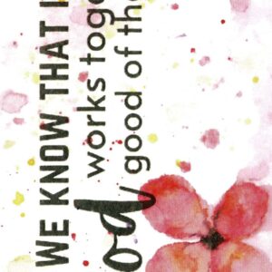 Bookmarker: Romans 8:28 Pink Flowers